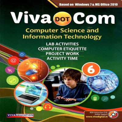 Viva Dot Com ( Revised with Window 7) Class VI